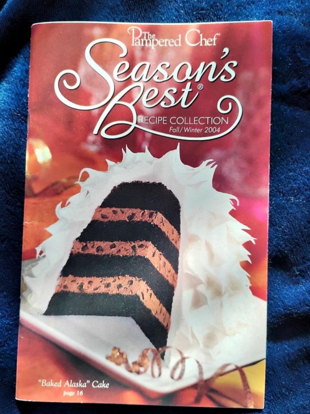 The Pampered Chef Season's Best Recipe Collection Fall/Winter 2004 Cookbook
